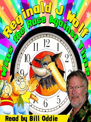 cover image of Reginald J Wolf Wins the Race Against Time